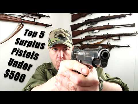 Top 5 Surplus Pistols Under $500 in 2026.