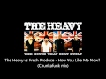 The Heavy vs Fresh Produce - How You Like Me ...