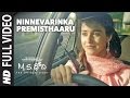 Ninnevarinka Premisthaaru Full Video Song || M.S.Dhoni - Telugu || Sushant, Kiara, Disha Ninnevarinka Premisthaaru Full Video Song || M.S.Dhoni - Telugu || Sushant, Kiara, Disha