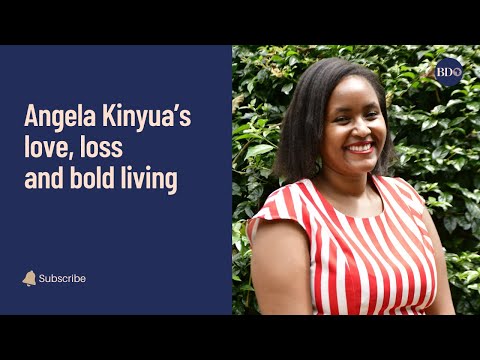 Angela Kinyua’s love, loss and bold living