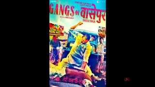 Ek Bagal Mein Chand Hoga Lyrics - Gangs Of Wasseypur