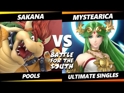 Battle for the South - Sakana (Bowser) Vs. Mystearica (Palutena) Smash Ultimate - SSBU