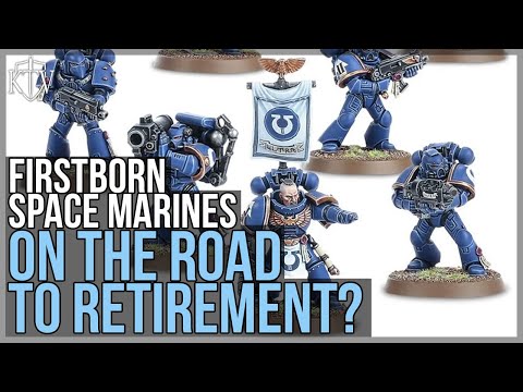 2 Wound Firstborn Space Marines - The First Step On The Road To Retirement?