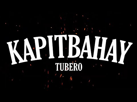 Tubero - Kapitbahay (Lyrics) Video