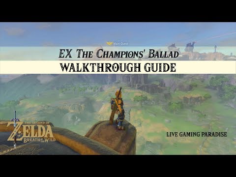 Breath of the Wild | EX The Champions Ballad [DLC 2] Walkthrough [Camp 1 Eastern Abbey]