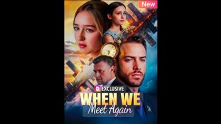 Download lagu When We Meet Again mp3