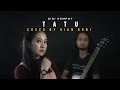 DIDI KEMPOT TATU DIAN RONI COVER AKUSTIK