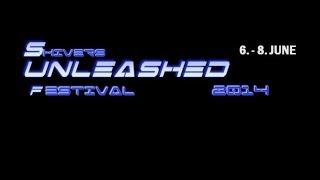 Shivers Unleashed Festival 2014 - Day 3