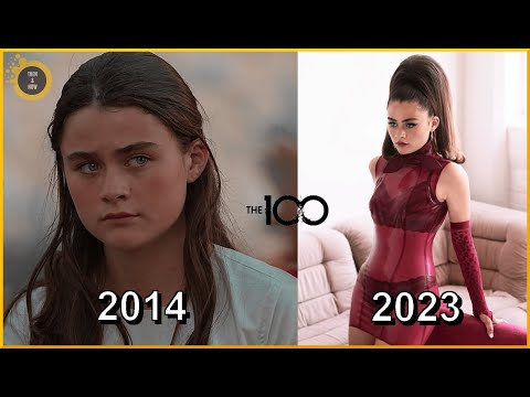The 100 Cast Then and Now 2023 ! | The Transformations of The 100 Actors