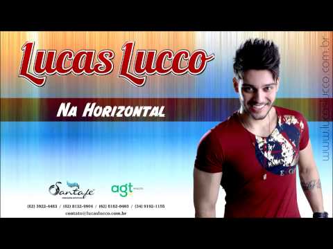 Lucas Lucco - Na Horizontal