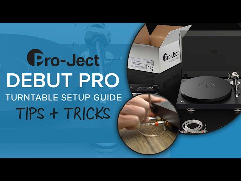 Pro-Ject Debut PRO Turntable Setup Guide | Tips & Tricks