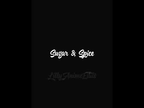 Sugar & Spice Webtoon (Edit)