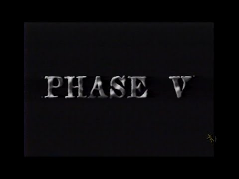 Phase V - Trailer