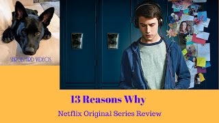 Selena Gomez's 13 Reasons Why 1st Half - Netflix Original Series - Sarcastard Review