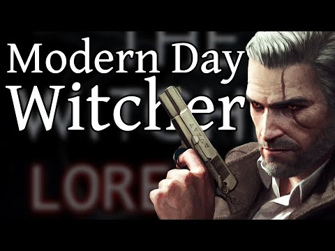 What Would Modern Day Witchers be like? Witcher Lorecast 44