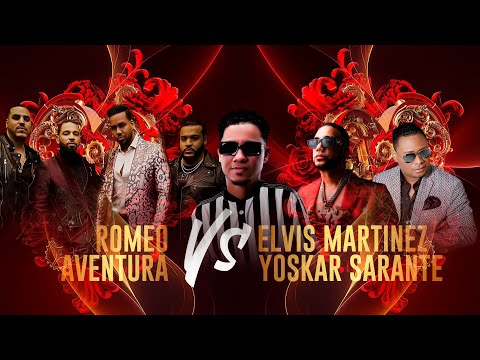 ROMEO & AVENTURA 🤜 ELVIS MARTINEZ & YOSKAR SARANTE | BACHATA MIX | DJ FRANK
