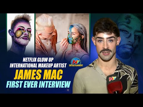 NETFLIX GLOW UP International Makeup Artist 'James Mac' First Ever Interview | NTV ENT