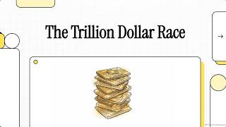 The Trillion Dollar Race
