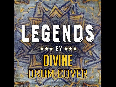 Divine | Legends | Drum Cover by Dipanjan Dey A.K.A Dubai