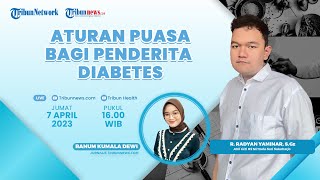 PUASA SEHAT: Aturan Puasa bagi Penderita Diabetes