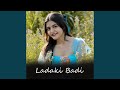 Ladaki Badi