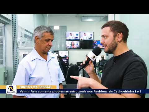 Valmir Reis comenta problemas estruturais nos Residenciais Cachoeirinha 1 e 2 ?? 