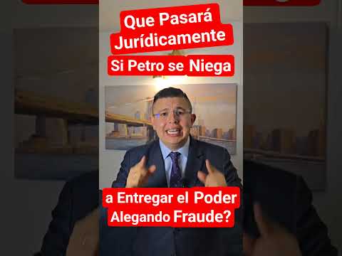 Qué pasaría si Gustavo Petro se Niega a Entregar el Poder Alegando Fraude como lo Viene Diciendo?