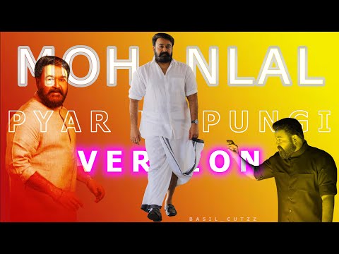 Pyar Ki Pungi Agent Vinod | Mohanlal Mashup | Basil Cutzz|