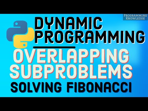 Dynamic Programming | Overlapping Subproblems | Solving Fibonacci | Python