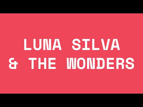 RENCONTRE AVEC... LUNA SILVA & THE WONDERS · AFDV 2022