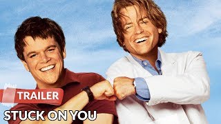 Stuck on You 2003 Trailer | Matt Damon | Greg Kinnear | Eva Mendes