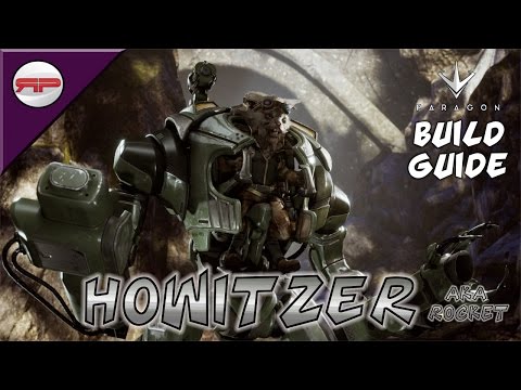 Howitzer Build Guide | Paragon