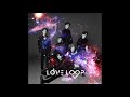 GOT7 LOVE LOOP AUDIO MP3 DOWNLOAD