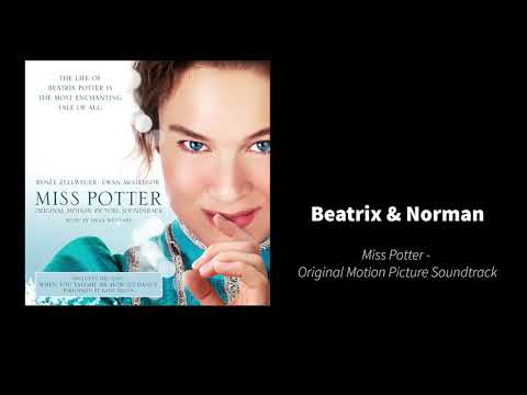 Beatrix and Norman   Miss Potter OST
