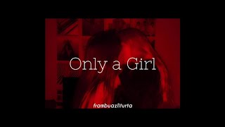 Gia - Only a Girl [türkçe çeviri]