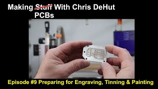 09- Adding protection with Tinning and painting the top for the letter engraving