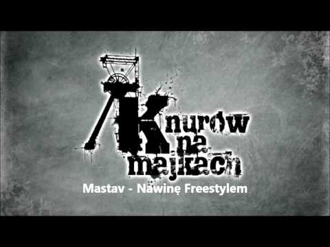 Mastav - Nawinę Freestylem