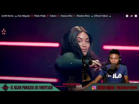 Axi90 Remix 🛵 Don Miguelo ❌ Pablo Piddy ❌ Vakero ❌ Haraca Kiko ❌ Shadow Blow 🛵  (Video Reaccion)