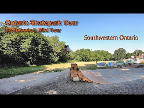 Ontario Skatepark Tour S2 Episode 2 : Mini Tour Southwestern Ontario