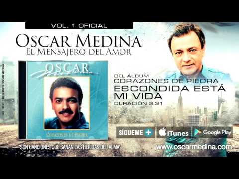 Oscar Medina - Escondida Está Mi Vida (Audio Oficial)