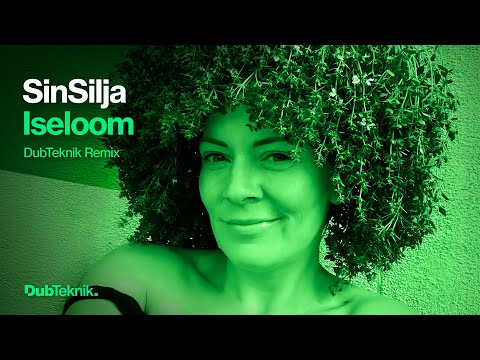 SinSilja - Iseloom (DubTeknik remix)