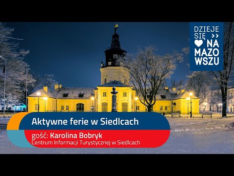 Dzieje się na Mazowszu - Karolina Bobryk / Siedlce