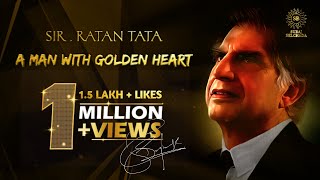 Ratan Tata Sir 🇮🇳  A man with Golden Heart  