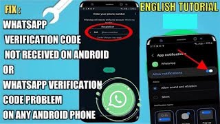 WhatsApp Verification Code Not Received Android || WhatsApp Verification Code Problem English [Fix]