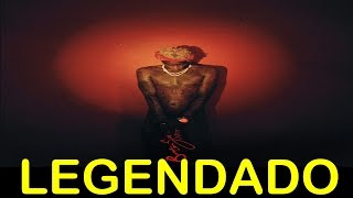 Young Thug - Amazing ft. Jacquees Legendado