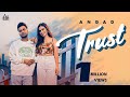 Trust (Official Video) Angad | Aarisha Sharma | Punjabi Songs 2022  | Jass Records