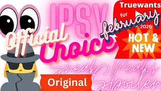 IPSY February 2026 Spoiler Original Glam Bag Choices | Choice Date + Full Product Breakdown