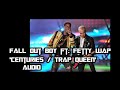 Fall Out Boy Ft Fetty Wap Centuries Trap Queen AUDIO