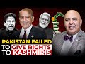 Tarar says Pakistan Failed to give rights to Kashmiris: Politicians shall act like Indian leadership