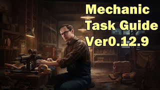 【Escape from Tarkov】Mechanic 全タスク解説（Ver0.12.9）【VOICEROID実況】